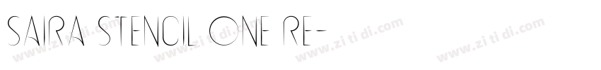 Saira Stencil One Re字体转换